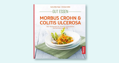 Gastroenterologie Buch Ernährung bei Morbus Crohn und Colitis ulcerosa